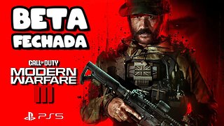 BETA CALL OF DUTY - Modern Warfare III Versão PS5