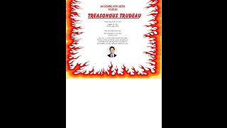 An Evening with Treasonous Trudeau Aug 25, 2023