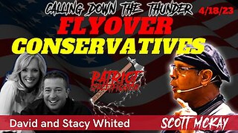 You Be The Change w/ Flyover Conservatives David & Stacy Whited | 04/18/23 PSF