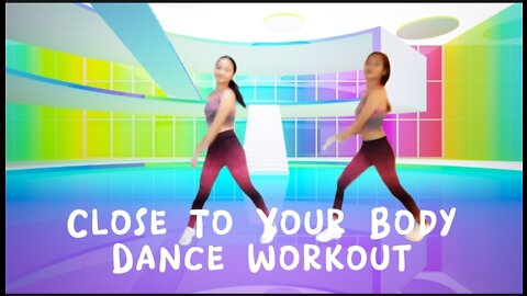 The Boss Girls - Close To Your Body - Dance Workout