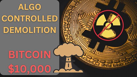 BITCOIN $10,000 - ALGOs CONTROLLED CRYPTO DEMOLITION FROM $69,000 TOP #apexbull #ftx