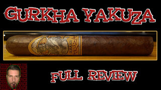 Gurkha Yakuza (Full Review) - Should I Smoke This