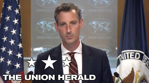 State Department Press Briefing 07/20/2022