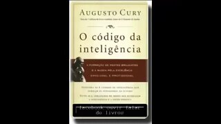 O Código da Inteligência de Dr. Augusto Cury - audiobook traduzido em português