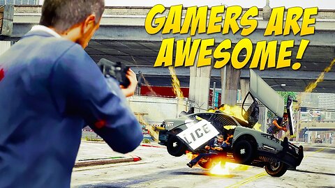 Gamers Are Awesome - Episode 30