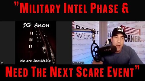 David Rodriguez & SG Anon - "Military Intel Phase & Need The Next Scare Event"