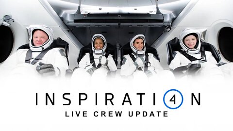 Inspiration4 | In-Flight Update with the Crew