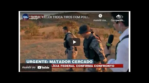 Serial killer do DF troca tiros com policiais durante cerco em Goiás