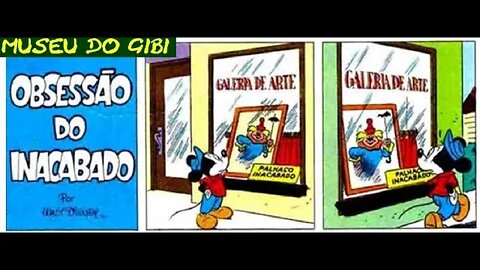 19 MICHEY EM OBSESSÃO PELO INACABADO- #museudogibi #quadrinhos #comics #manga