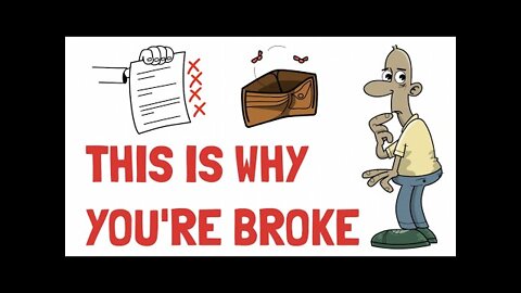 Reasons Why You're Broke (You're Going to be Shocked)