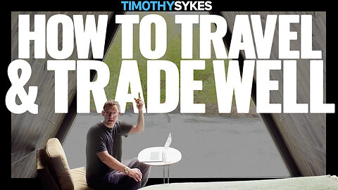 How To Travel and Trade Well