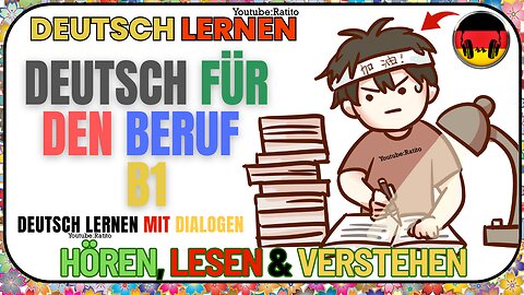 Deutsch lernen - B1- Beruf und Alltag (2)