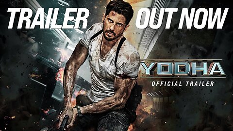 YODHA - OFFICIAL TRAILER - Sidharth Malhotra - Raashii Khanna - Disha Patani - Sagar & Pushkar