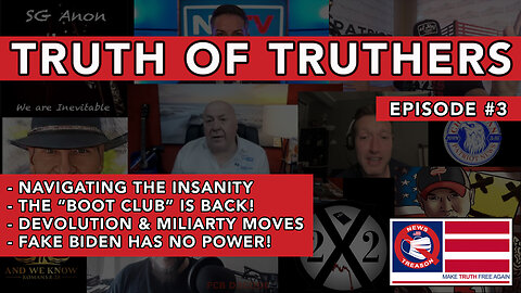 Truth of Truthers #3: Increasing The Madness | Devolution & Military Ops | The "Boot Club" is Back