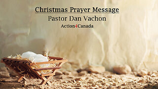 A4C Christmas Prayer Message