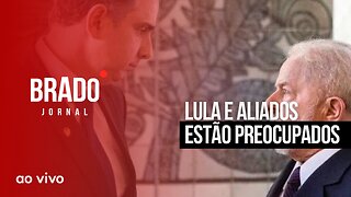 LULA E ALIADOS ESTÃO PREOCUPADOS - AO VIVO: BRADO JORNAL - 09/05/2023