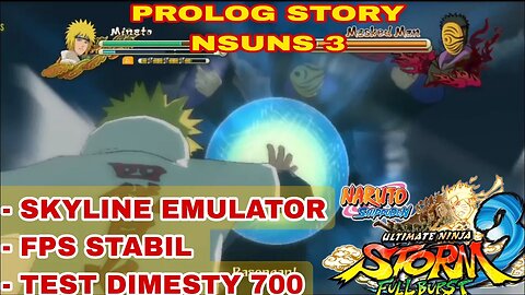 naruto shipuden ultimate ninja storm 3 - Skyline Emulator | Prolog story | Dimesty 700 Realme 8 5G