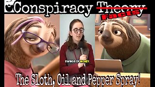 The Sloth, Oil and Pepper spray