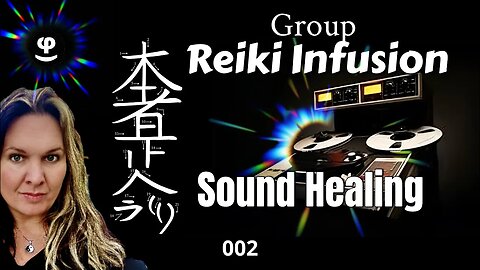 Reiki Infusion Session - Blessing New Sleep Music on Phi Tribe