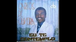 Carlos de Oliveira Supremo Senhor play back