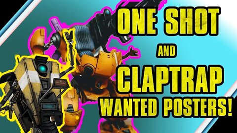 One Shot & Claptrap - Applying Wanted Posters