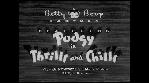 Betty Boop - Thrills And Chills (1938)