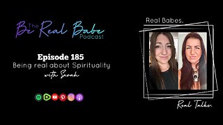 Episode 185 Being Real about Spirituality with Sarah