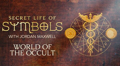 Jordan Maxwell: World Of The Occult