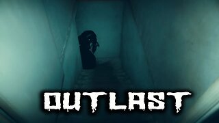My Wife Playing Outlast For The First Time