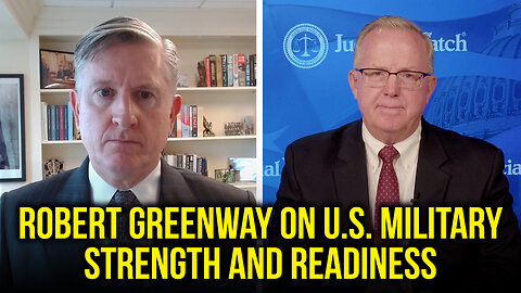 Robert Greenway on U.S. Military Strength and Readiness