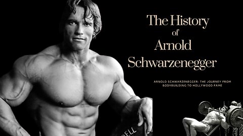 "Arnold Schwarzenegger: Bodybuilding's Journey to Hollywood Fame"