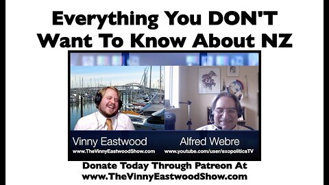 Everything You DON'T Want To Know About NZ, Vinny Eastwood With Alfred Webre - 13 April 2017