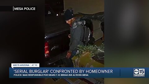 'Serial burglar' confronted by homeowner in Mesa