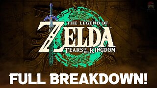 The Legend of Zelda: Tears of the Kingdom (Full In Depth Breakdown)