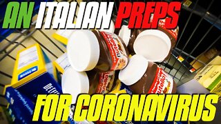 An Italian Prepares for Coronavirus in America | Shopping at Walmart for Coronavirus Quarantine
