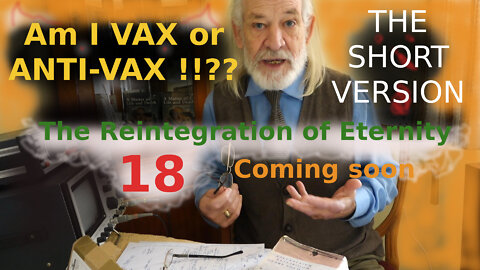 Am I VAX or ANTI-VAX !!?? Maybe it's all YOU not ME at all