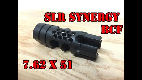 SLR Rifle Works Synergy BCF Review (7.62 x 51)