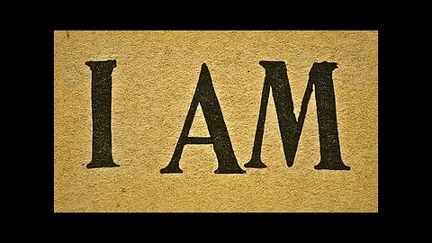 Why ‘I Am' is The Key to Shaping Your Reality