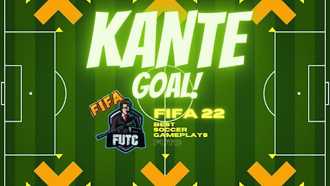 Kante GOAL Division || FIFA 22 IS RIGHT IN THE CORNER