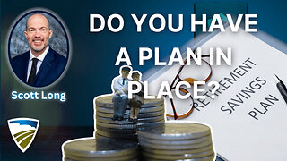 Do You Have a Plan in Place?