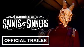 The Walking Dead Saints & Sinners Ch1 - Official PSVR2 Release Date Trailer