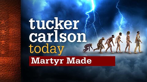 Tucker Carlson Today | Martyr Made: Darryl Cooper