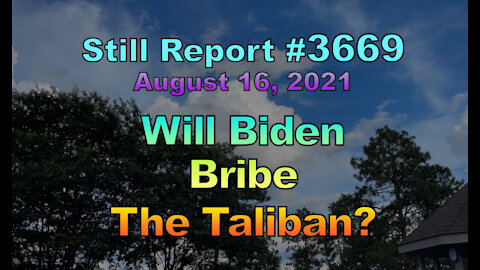 Will Biden Bribe the Taliban?, 3669