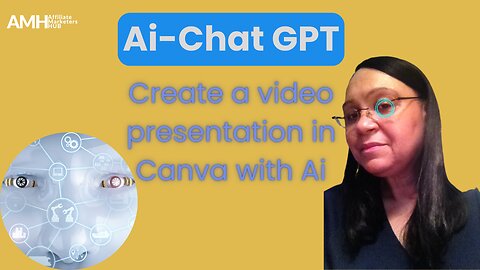 Ai - Create a video presentation in Canva with Ai