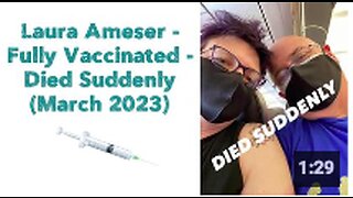 Laura Ameser - Fully Vaccinated - Died Suddenly (March 2023) 💉🪦