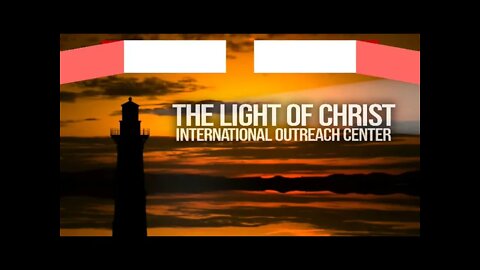 The Light Of Christ International Outreach Center - Live Stream -12/8/2021 - Training For Reigning!