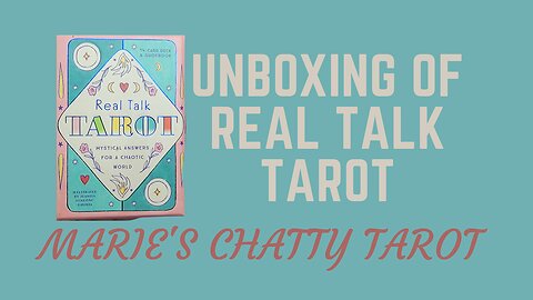 Unboxing Of Real Talk Tarot Mystical Answers to Chaotic World