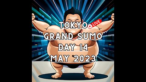 May Grand Sumo Tournament 2023 in Tokyo Japan! Sumo Live Day 14 大相撲LIVE 五月場所