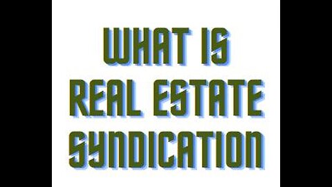 What is real estate syndication?