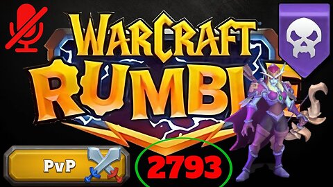 WarCraft Rumble - Sylvanas - PVP 2793